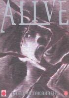 Couverture du livre « Alive, last evolution Tome 1 » de Tadashi Kawashima et Adachitoka aux éditions Generation Comics