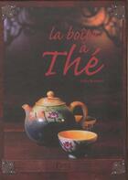 Couverture du livre « Boite A The » de Gilles Brochard aux éditions Tana