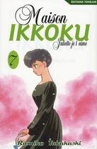 Couverture du livre « Maison Ikkoku ; Juliette je t'aime Tome 7 » de Rumiko Takahashi aux éditions Delcourt