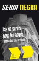 Couverture du livre « Pas de sursis pour les anges » de Marion Poirson-Dechonne aux éditions Trabucaire