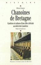 Couverture du livre « Chanoines de Bretagne » de Charles Olivier aux éditions Pu De Rennes