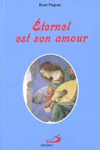 Couverture du livre « Eternel est son amour » de Rene Pageau aux éditions Mediaspaul Qc