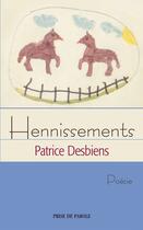 Couverture du livre « Hennissements » de Desbiens Patrice aux éditions Prise De Parole