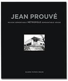 Couverture du livre « Jean prouve maison demontable metropole 1949 » de  aux éditions Patrick Seguin