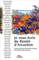 Couverture du livre « Je vous ecris du bassin d'arcachon » de  aux éditions Pimientos