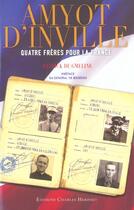 Couverture du livre « Amyot d'lnville - Quatre frères pour la France » de Patrick De Gmeline aux éditions Herissey