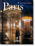 Couverture du livre « Paris ; portrait of a city » de Jean-Claude Gautrand aux éditions Taschen