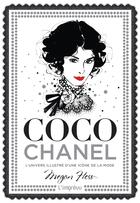 Couverture du livre « Coco Chanel ; l'univers illustré d'une icône de la mode » de Megan Hess aux éditions L'imprevu