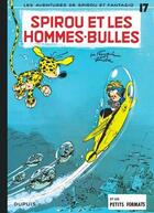 Couverture du livre « Spirou et Fantasio Tome 17 : Spirou et les hommes-bulles » de Jean Roba et Andre Franquin aux éditions Dupuis