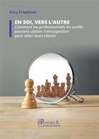 Couverture du livre « En soi vers l'autre » de Friedman/Alain aux éditions Medias & Mediations