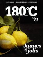 Couverture du livre « 180°C ; des recettes et des hommes » de Revue 180°C aux éditions Thermostat 6
