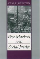 Couverture du livre « Free Markets and Social Justice » de Cass R. Sunstein aux éditions Oxford University Press Usa