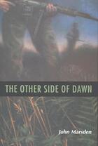 Couverture du livre « The Other Side of Dawn » de John Marsden aux éditions Quercus Publishing Digital