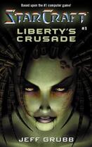 Couverture du livre « Liberty's Crusade » de Jeff Grubb aux éditions World Wresting Entertainment