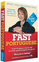 Couverture du livre « Fast Portuguese with Elisabeth Smith (Coursebook) » de Smith Elisabeth aux éditions Hodder Education Digital