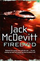 Couverture du livre « Firebird » de Jack Mcdevitt aux éditions Editions Racine