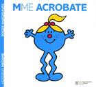 Couverture du livre « Madame Acrobate » de Roger Hargreaves aux éditions Hachette Jeunesse