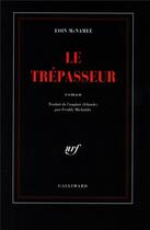 Couverture du livre « Le trépasseur » de Eoin Mcnamee aux éditions Gallimard