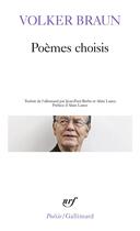 Couverture du livre « Poèmes choisis » de Volker Braun aux éditions Gallimard