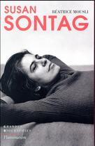 Couverture du livre « Susan Sontag » de Beatrice Mousli aux éditions Flammarion