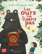 Couverture du livre « Les ours ne lisent pas » de Emma Chichester Clark aux éditions Albin Michel Jeunesse