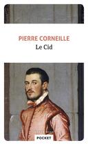 Couverture du livre « Le Cid » de Pierre Corneille aux éditions Pocket