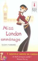 Couverture du livre « Miss london emménage ; un noël presque parfait » de Susan Hubbard et Melanie Murray aux éditions Harlequin
