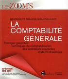 Couverture du livre « La comptabilité générale » de Beatrice Grandguillot et Francis Grandguillot aux éditions Gualino