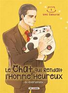 Couverture du livre « Le chat qui rendait l'homme heureux et inversément Tome 1 » de Umi Sakurai aux éditions Soleil