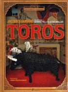Couverture du livre « Toros ; la tauromachie dans l'art populaire » de Jacques Durand aux éditions Gaussen