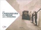 Couverture du livre « Les laboureurs de la neige dans le briançonnais » de Roger Fanton aux éditions Fournel