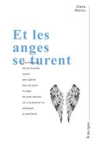 Couverture du livre « Et les anges se turent » de Clara Staicu aux éditions Frison-roche Belles-lettres