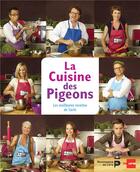 Couverture du livre « La cuisine des pigeons » de Carlo De Pascale aux éditions Renaissance Du Livre