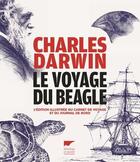 Couverture du livre « Le voyage du Beagle ; l'édition illustrée du carnet de voyage et du journal de bord » de Charles Darwin aux éditions Delachaux & Niestle