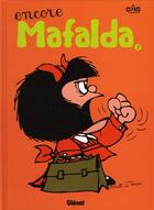 Couverture du livre « Mafalda Tome 2 : encore Mafalda » de Quino aux éditions Glenat