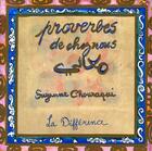 Couverture du livre « Proverbes de chez nous » de Suzanne Chouraqui aux éditions La Difference