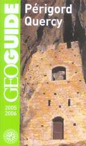 Couverture du livre « Périgord, Quercy (édition 2005/2006) » de Bolle/Denhez/Peyret- aux éditions Gallimard-loisirs