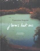 Couverture du livre « J'avais huit ans » de Huguier/Frizot aux éditions Actes Sud