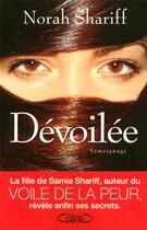 Couverture du livre « Dévoilée » de Norah Shariff aux éditions Michel Lafon