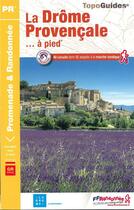 Couverture du livre « La Drôme provençale... à pied ; GR pays » de  aux éditions Ffrp