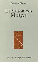 Couverture du livre « La Saison Des Mirages » de Clavien Germain aux éditions L'age D'homme