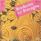 Couverture du livre « Broderie en Bretagne » de Helias Cario aux éditions Coop Breizh