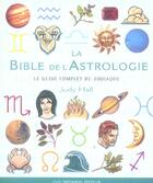 Couverture du livre « Bible de l'astrologie (la) » de Judy Hall aux éditions Guy Trédaniel