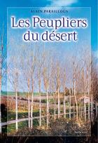 Couverture du livre « Les peupliers du désert » de Alain Paraillous aux éditions Auberon