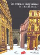 Couverture du livre « Musees imaginaires de la bd (les) » de  aux éditions Actes Sud