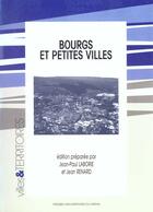 Couverture du livre « Bourgs et petites villes » de Laborie Renard aux éditions Pu Du Midi