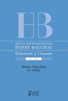 Couverture du livre « Revue henry bauchau 7 henry bauchau en scene » de  aux éditions Pu De Louvain