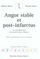 Couverture du livre « Angor stable et post-infarctus » de Haiat/Leroy aux éditions Frison Roche