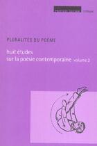 Couverture du livre « Pluralites du poeme » de Destremau/Laugier aux éditions Pretexte Editions