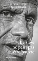 Couverture du livre « Le sage ne peut pas être pauvre » de Herve Meillon aux éditions Books On Demand